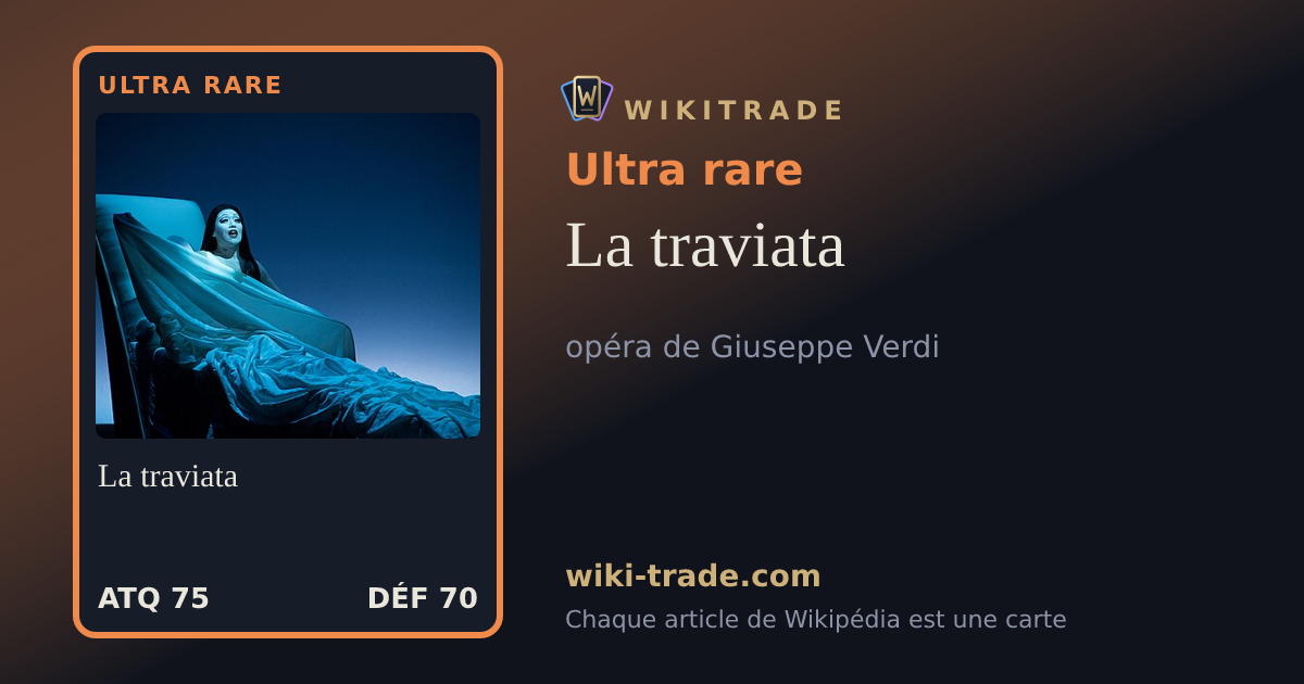La traviata — carte Ultra rare