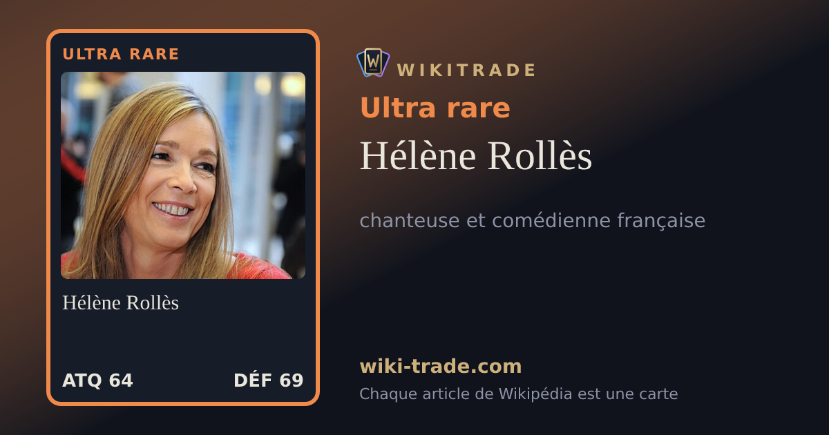 Hélène Rollès — carte Ultra rare