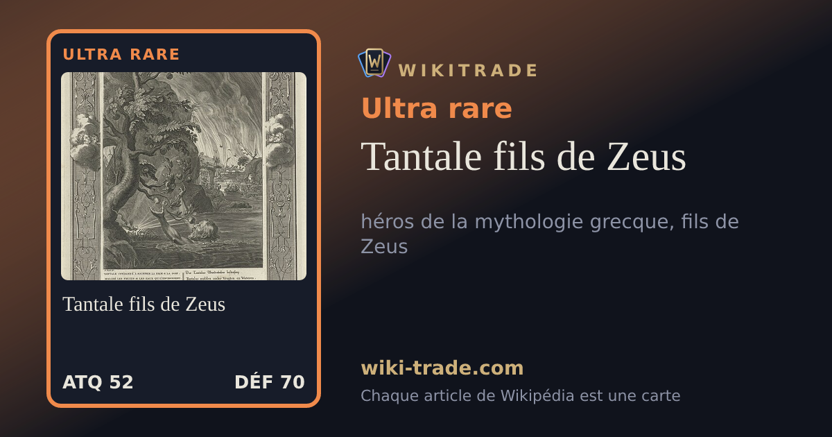 Tantale fils de Zeus — carte Ultra rare