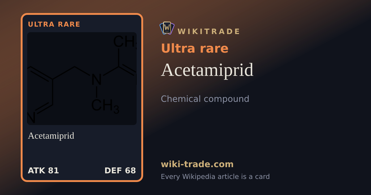 Acetamiprid — Ultra rare card