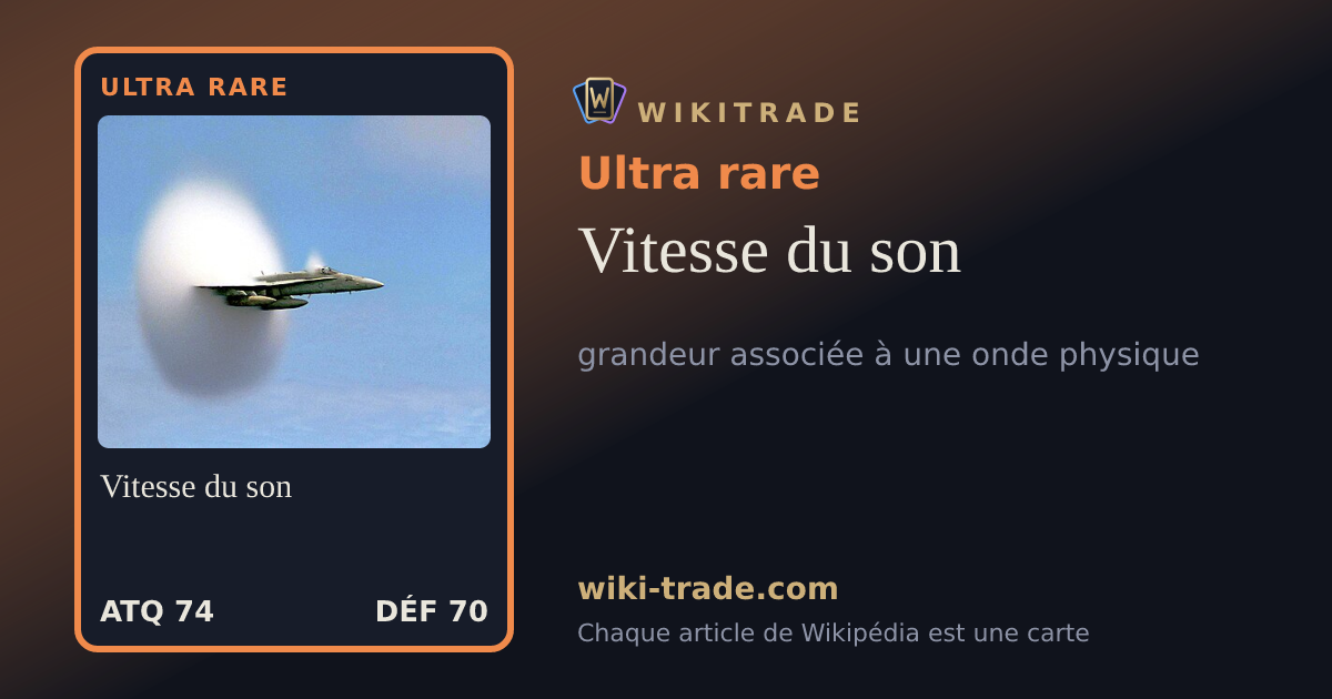 Vitesse du son — carte Ultra rare