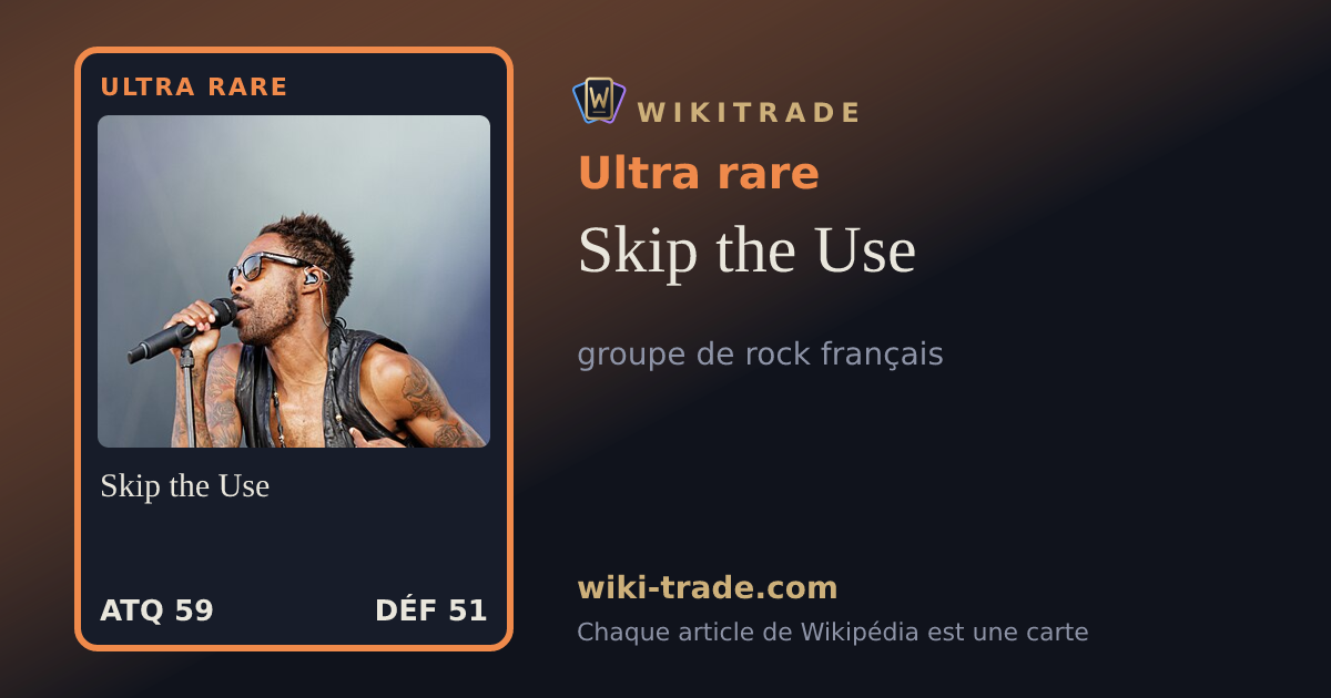 Skip the Use — carte Ultra rare