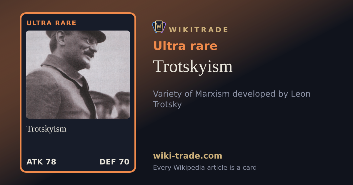 Trotskyism — Ultra rare card