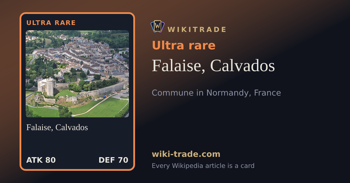Falaise, Calvados — Ultra rare card