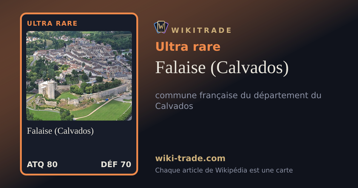 Falaise (Calvados) — carte Ultra rare