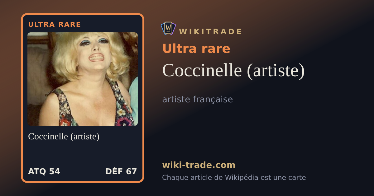Coccinelle (artiste) — carte Ultra rare