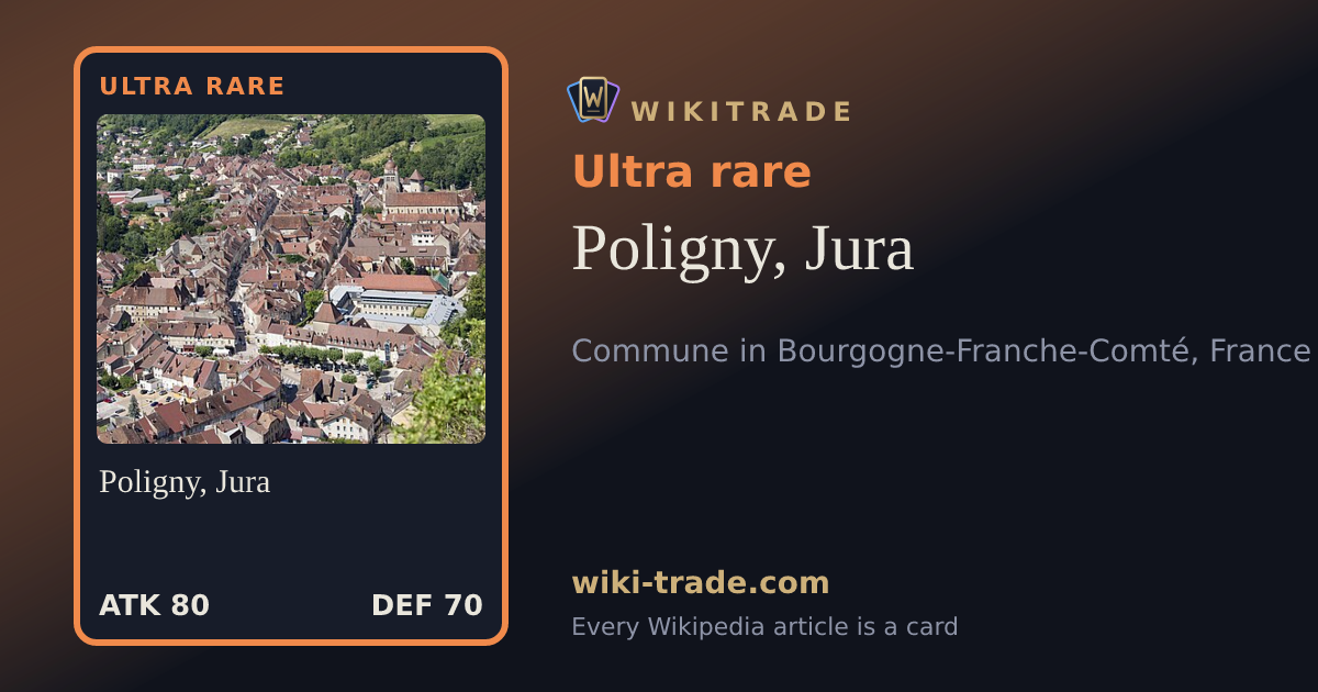 Poligny, Jura — Ultra rare card