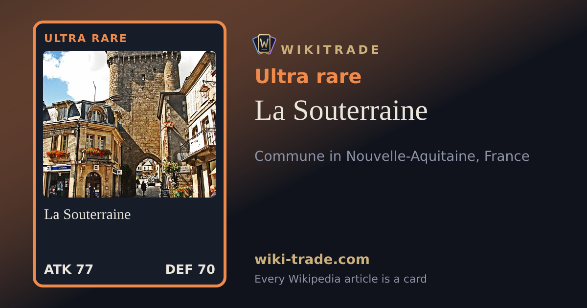 La Souterraine — Ultra rare card