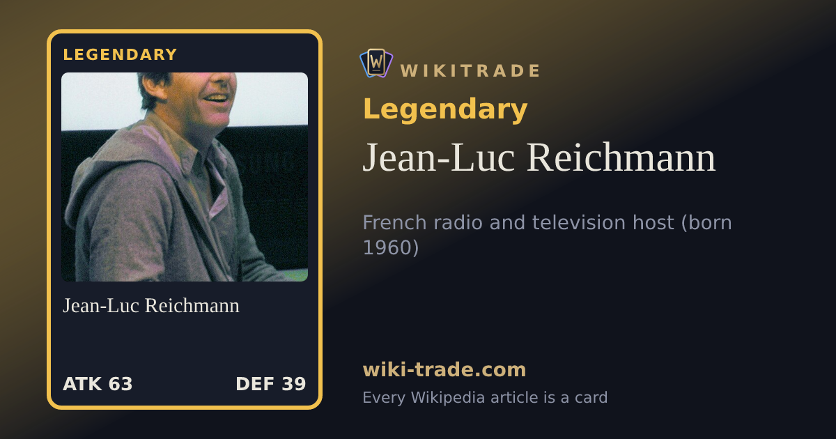 Jean-Luc Reichmann — Legendary card