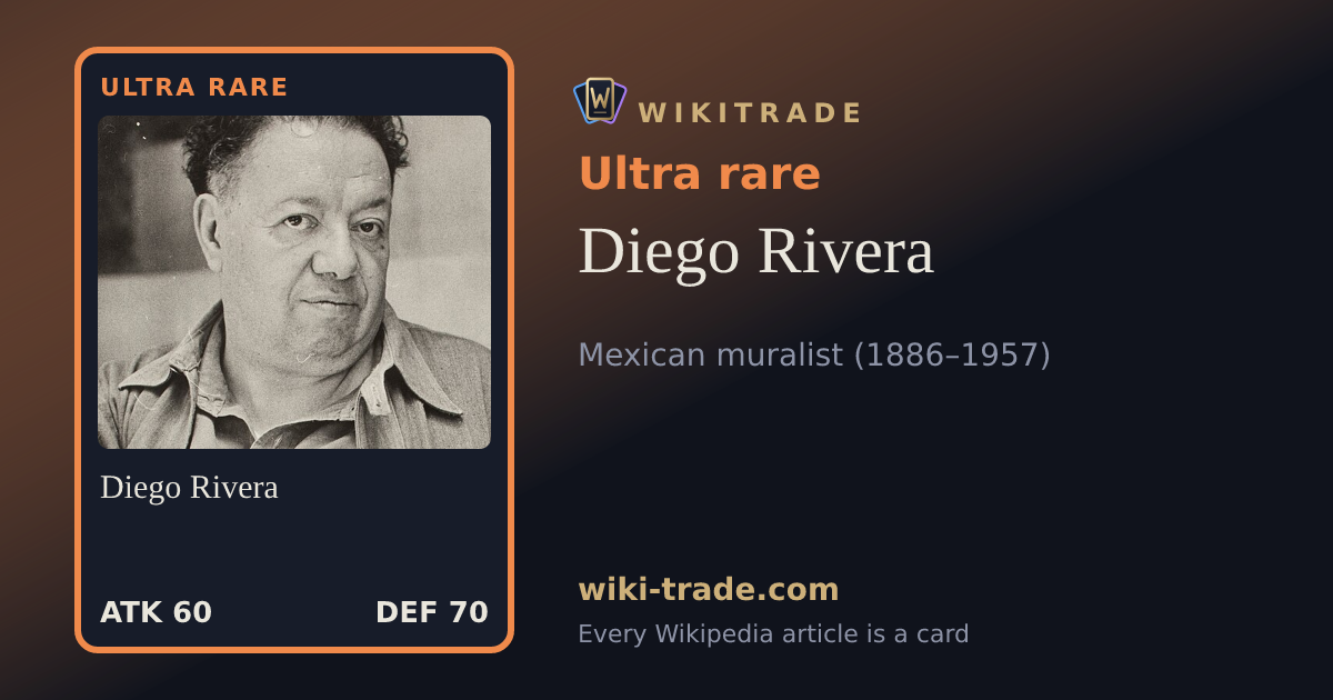 Diego Rivera — Ultra rare card