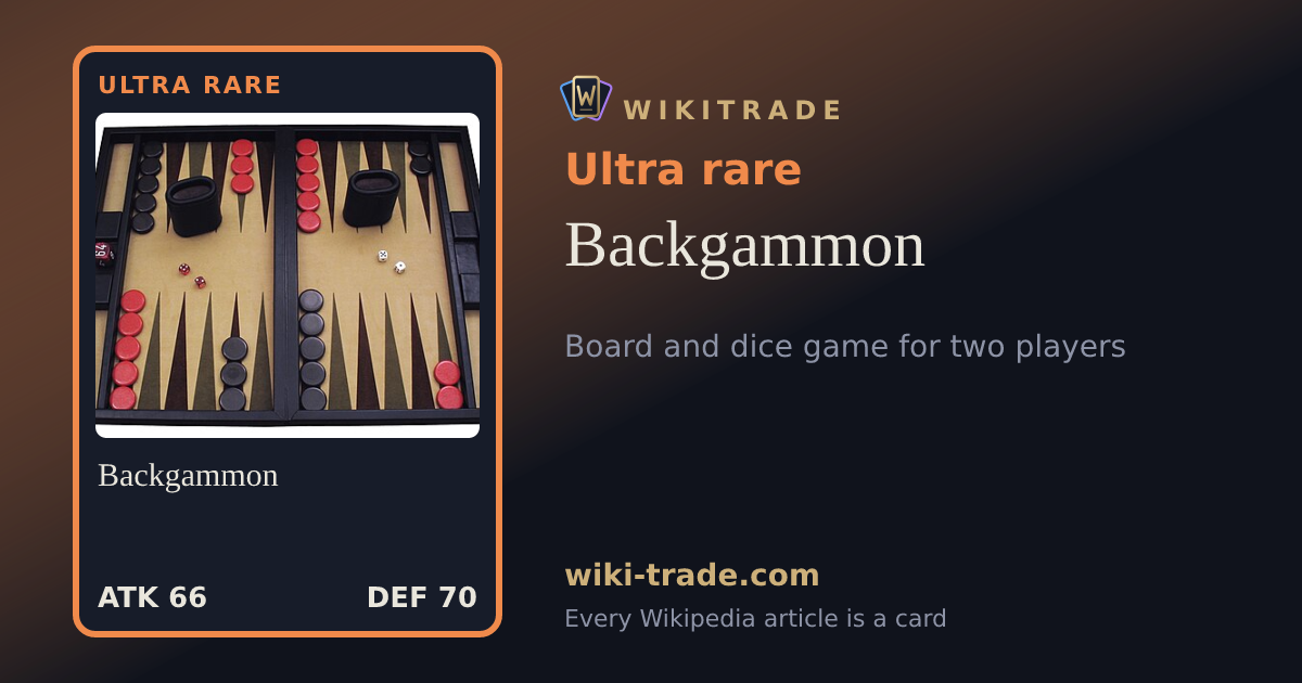 Backgammon — Ultra rare card