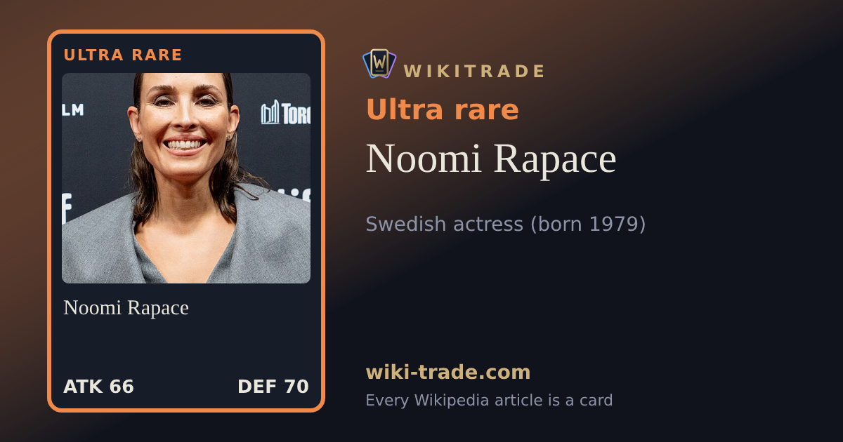 Noomi Rapace — Ultra rare card
