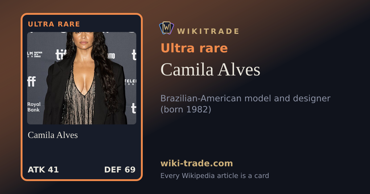 Camila Alves — Ultra rare card