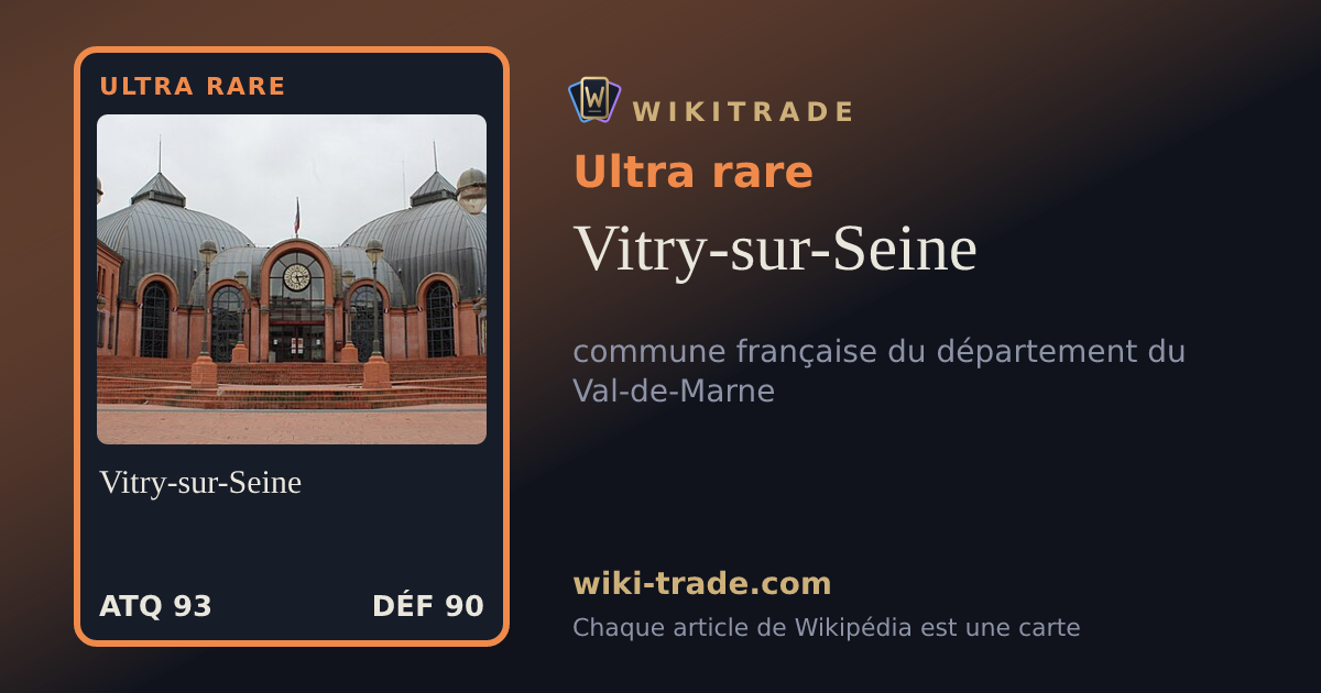 Vitry-sur-Seine — carte Ultra rare