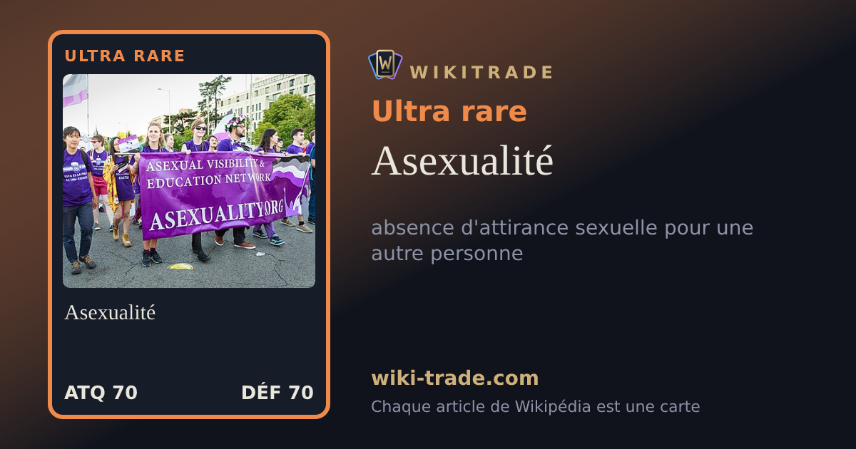 Asexualité — carte Ultra rare