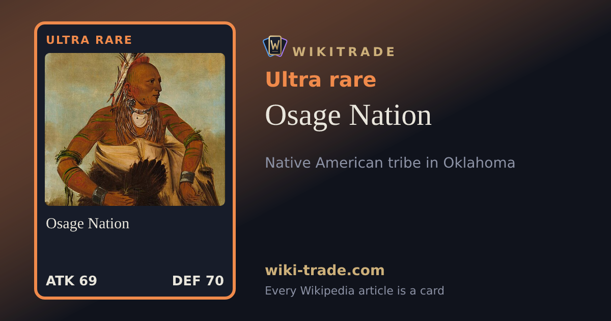 Osage Nation — Ultra rare card