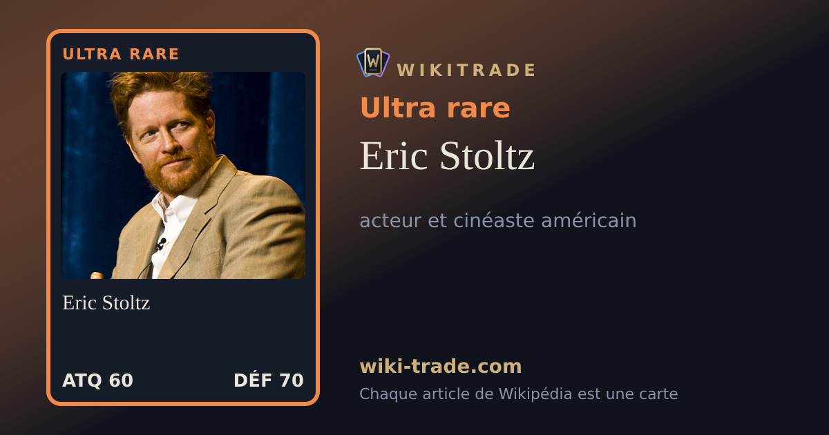 Eric Stoltz — carte Ultra rare