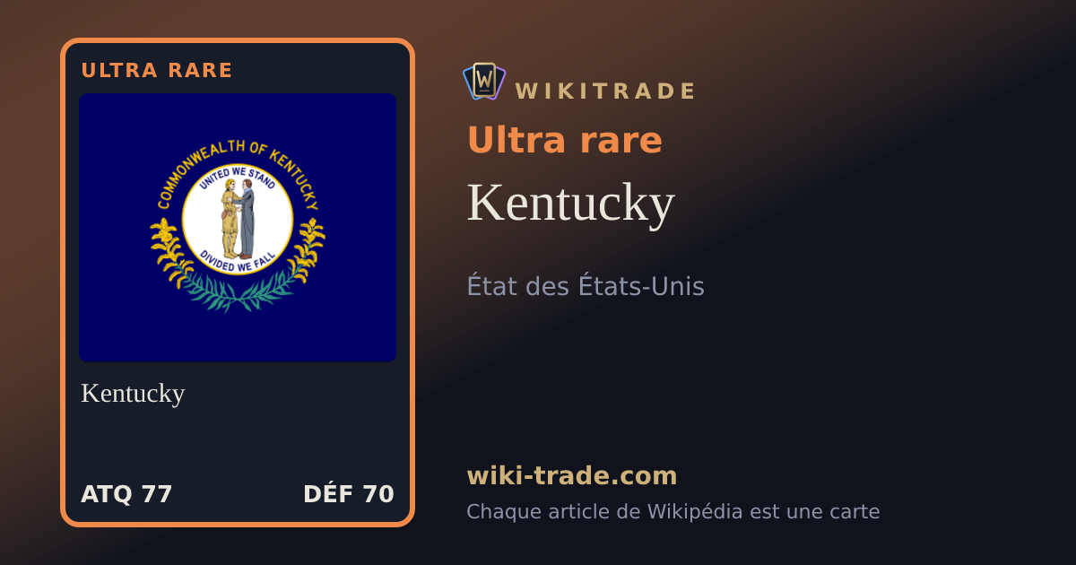 Kentucky — carte Ultra rare