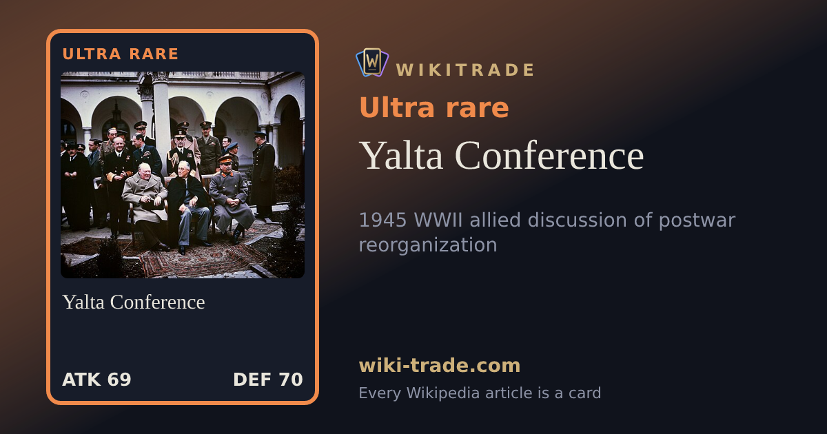 Yalta Conference — Ultra rare card