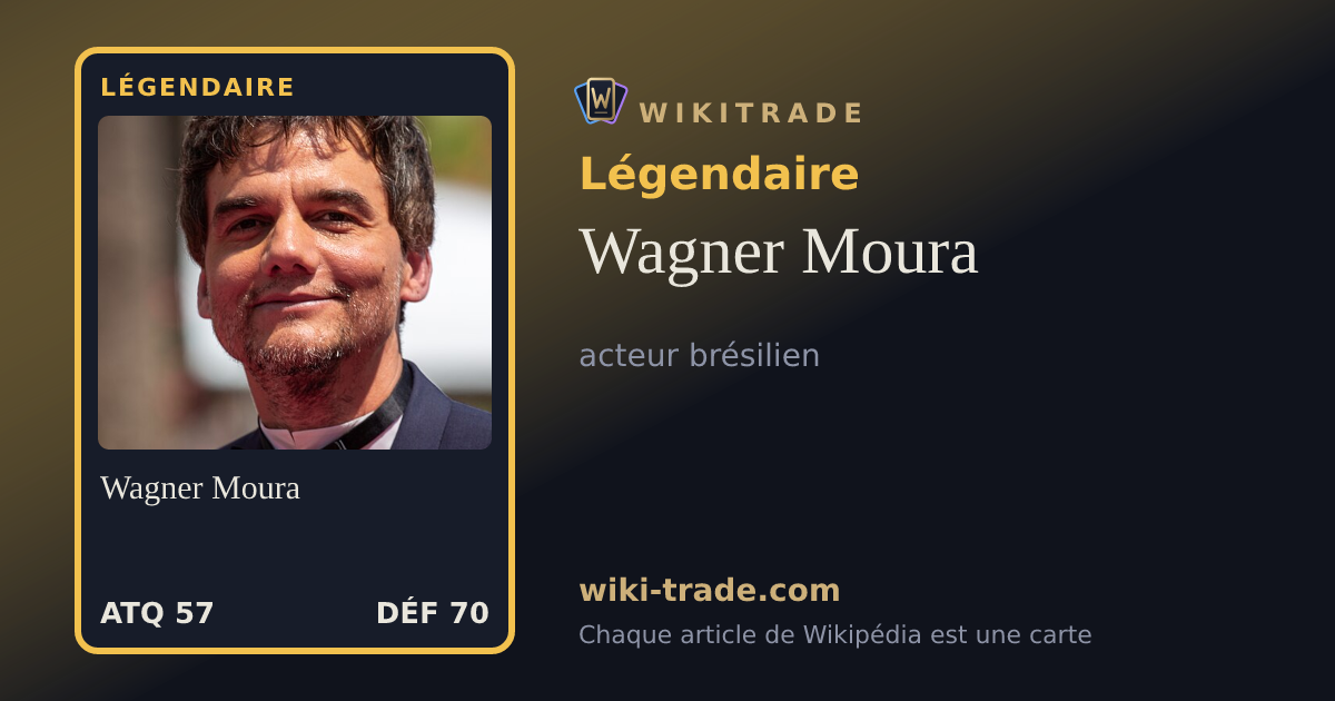 Wagner Moura — carte Légendaire