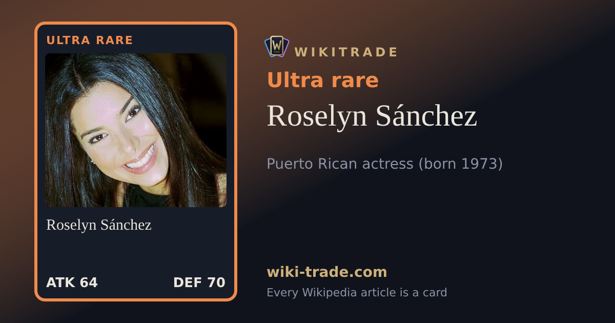Roselyn Sánchez — Ultra rare card