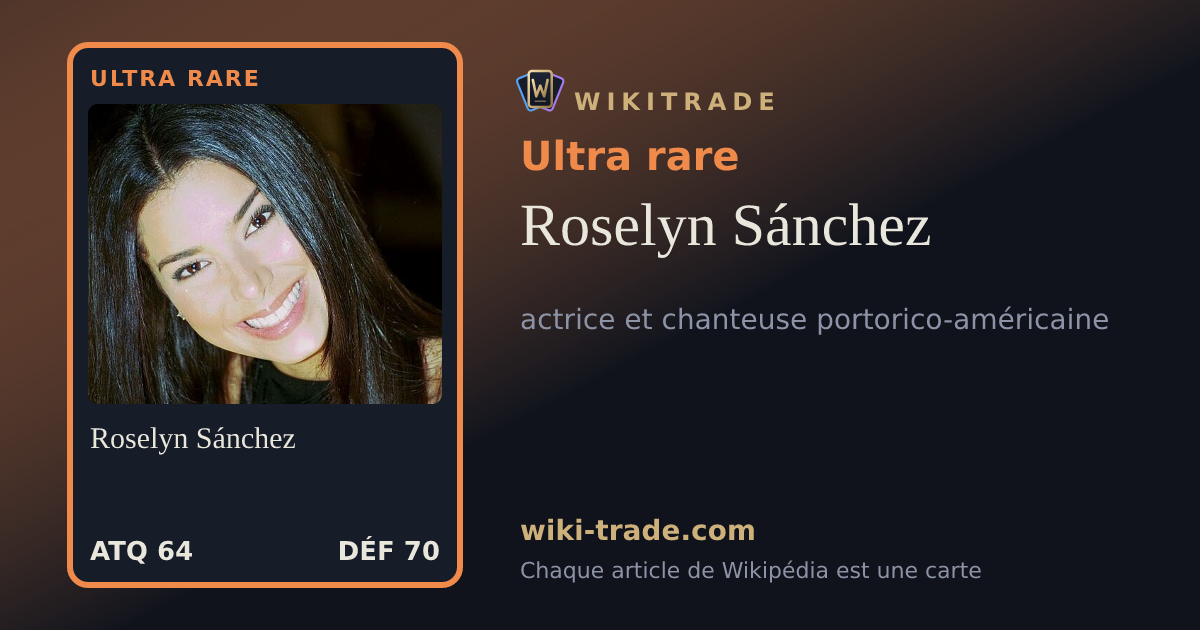 Roselyn Sánchez — carte Ultra rare