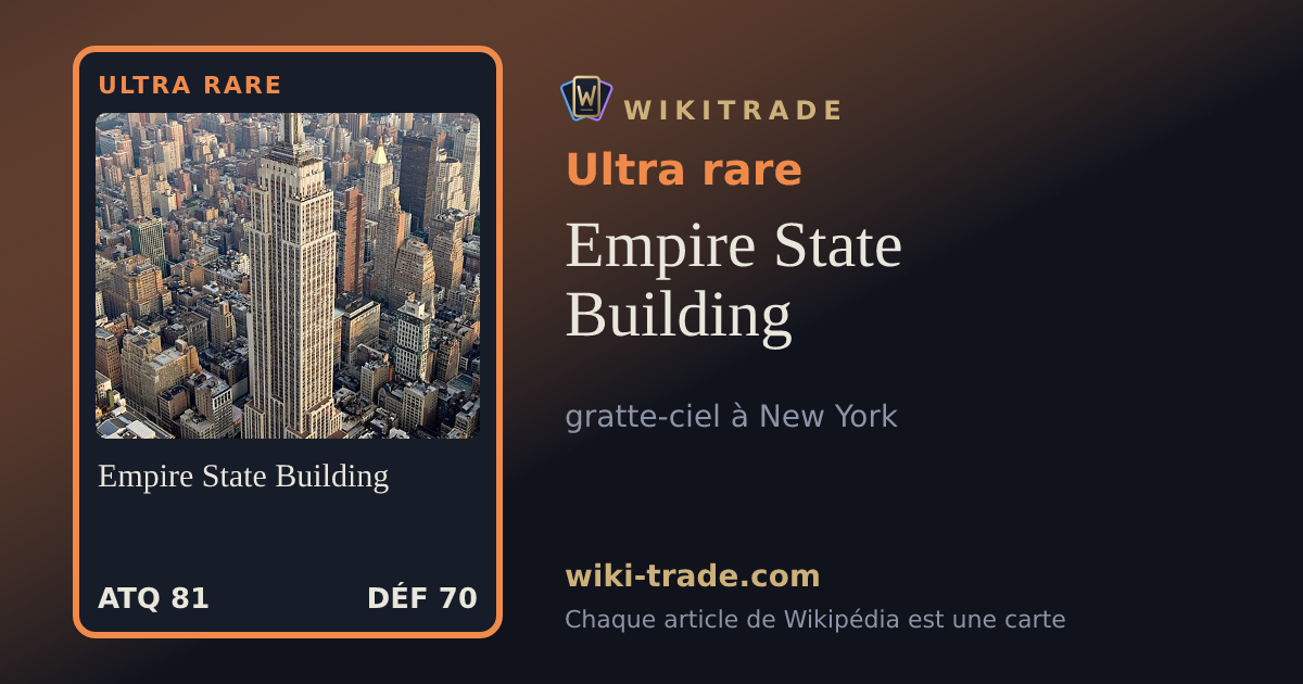Empire State Building — carte Ultra rare
