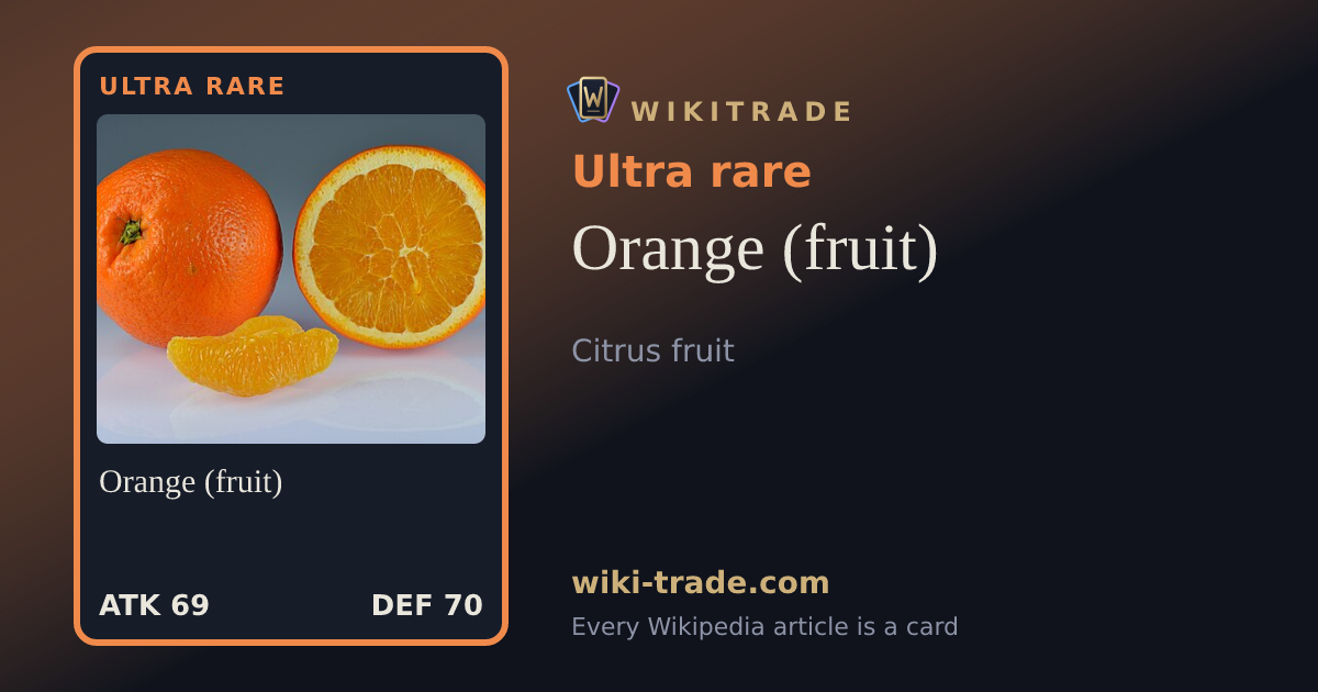 Orange (fruit) — Ultra rare card