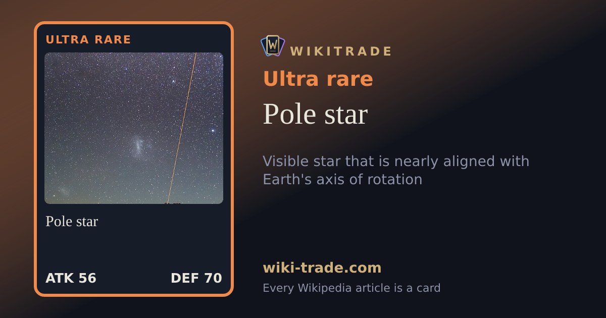 Pole star — Ultra rare card