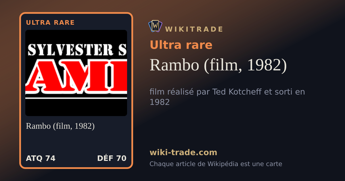 Rambo (film, 1982) — carte Ultra rare