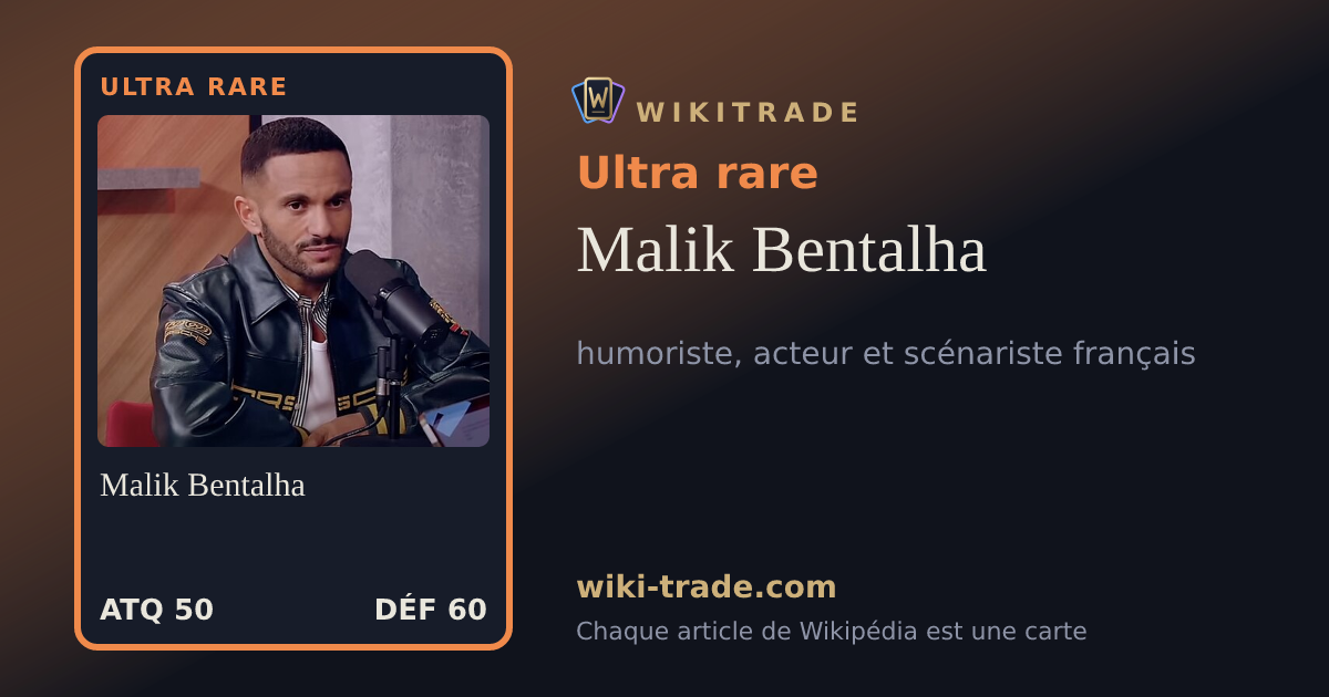 Malik Bentalha — carte Ultra rare
