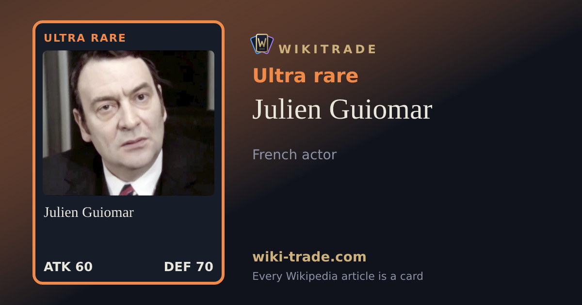 Julien Guiomar — Ultra rare card