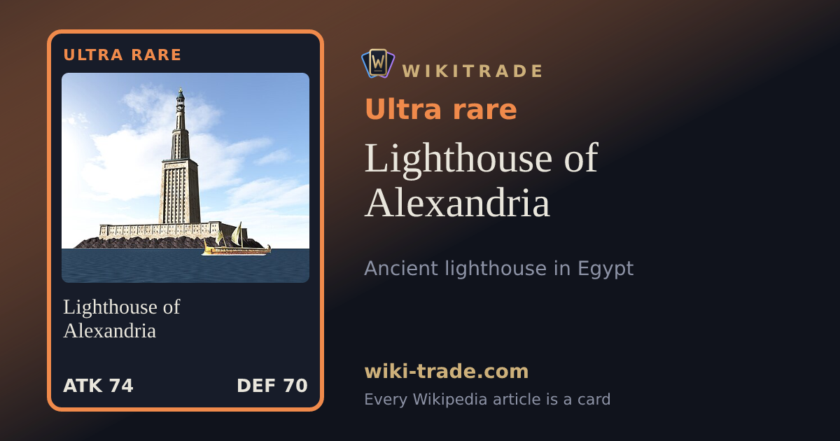 Lighthouse of Alexandria — Ultra rare card