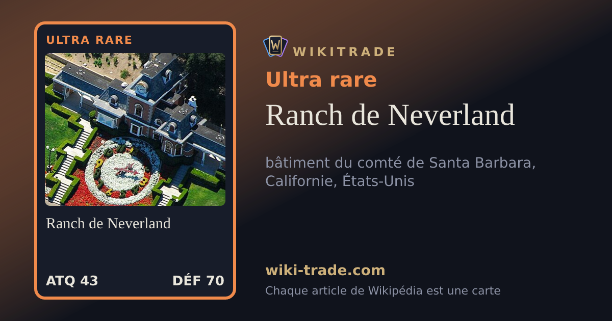 Ranch de Neverland — carte Ultra rare