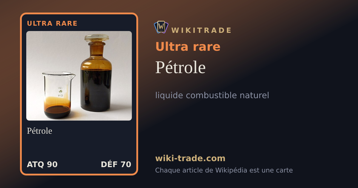 Pétrole — carte Ultra rare