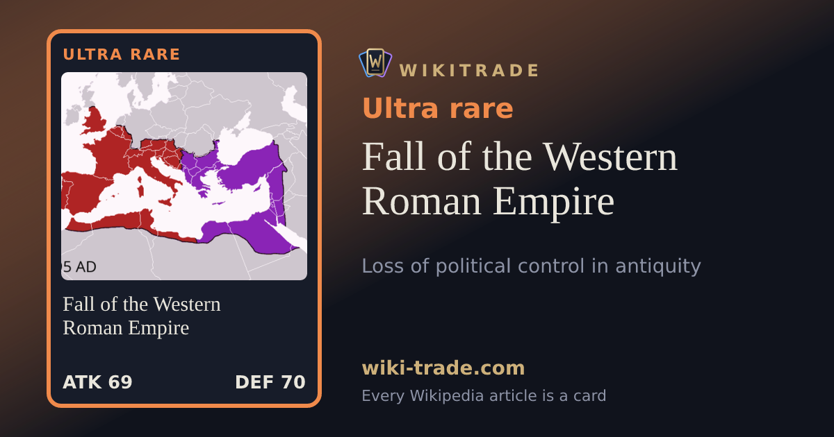 Fall of the Western Roman Empire — Ultra rare card