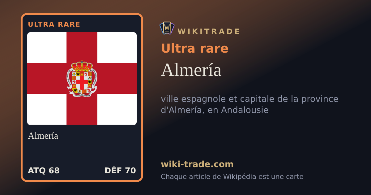 Almería — carte Ultra rare