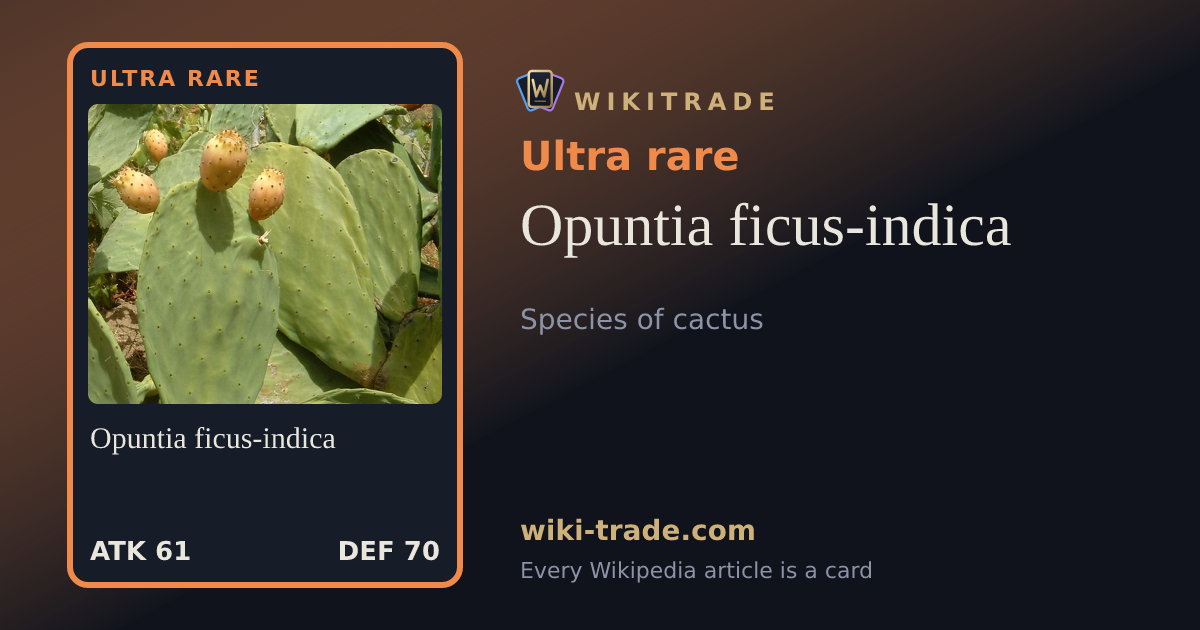 Opuntia ficus-indica — Ultra rare card