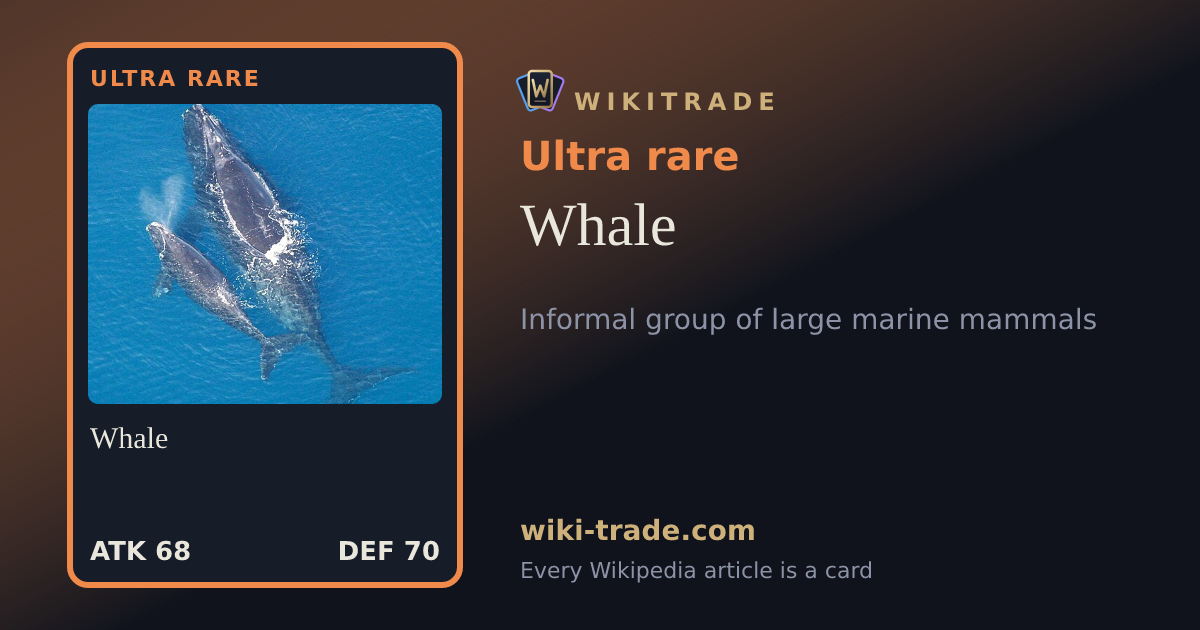 Whale — Ultra rare card