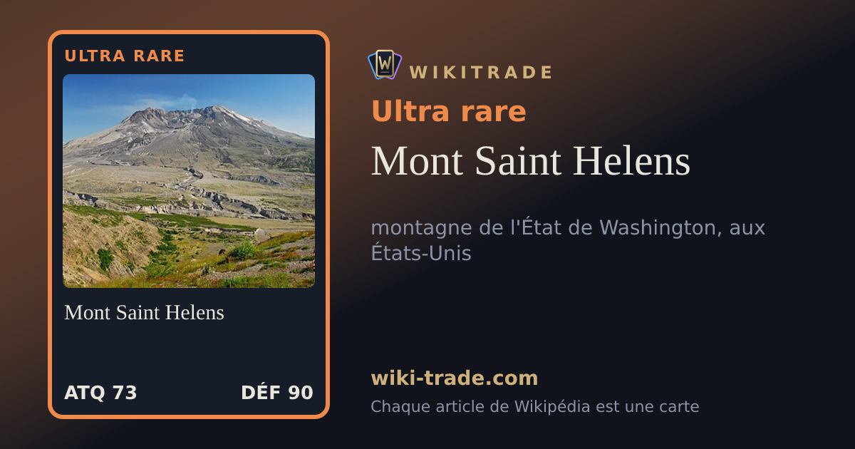 Mont Saint Helens — carte Ultra rare