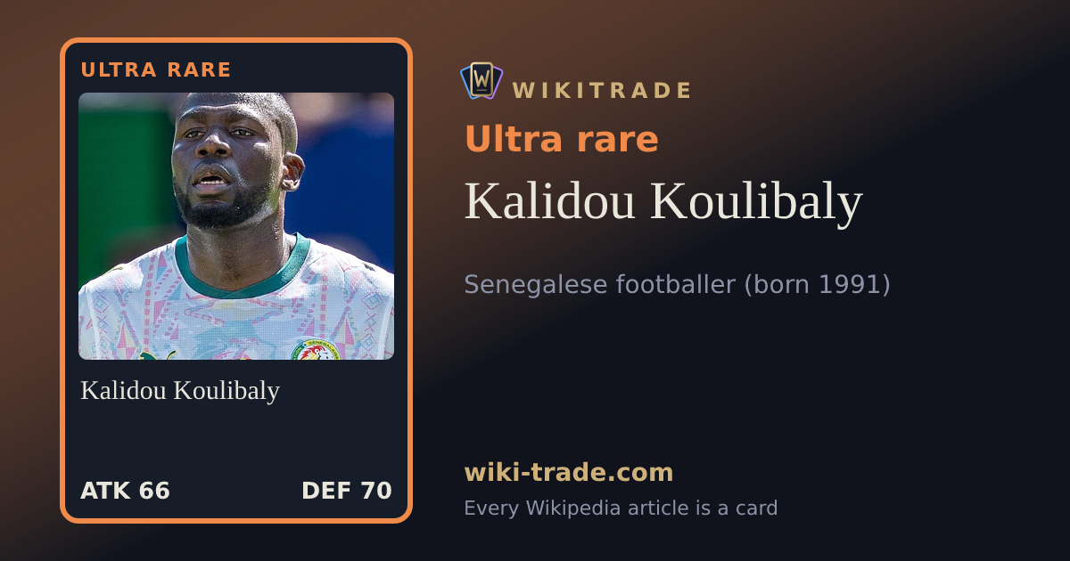 Kalidou Koulibaly — Ultra rare card