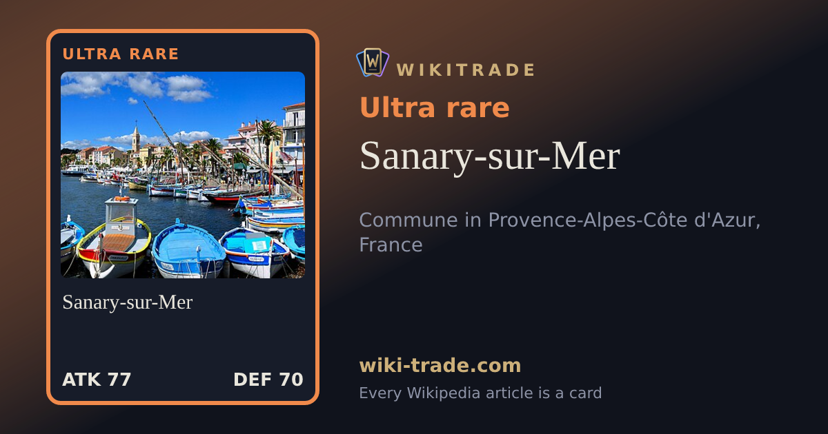 Sanary-sur-Mer — Ultra rare card