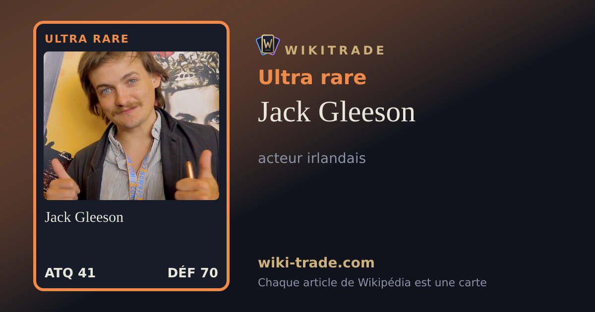 Jack Gleeson — carte Ultra rare