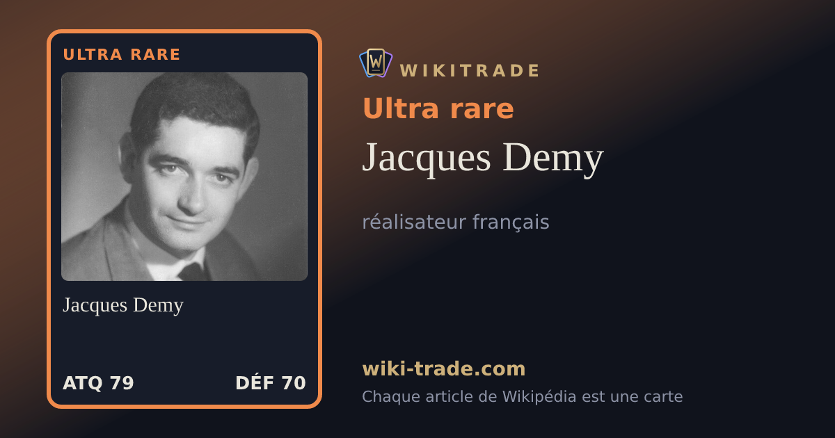 Jacques Demy — carte Ultra rare