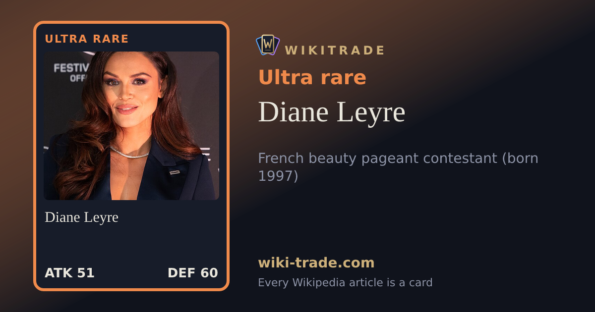 Diane Leyre — Ultra rare card