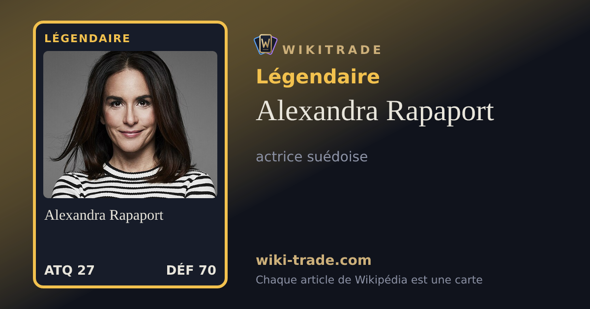 Alexandra Rapaport — carte Légendaire