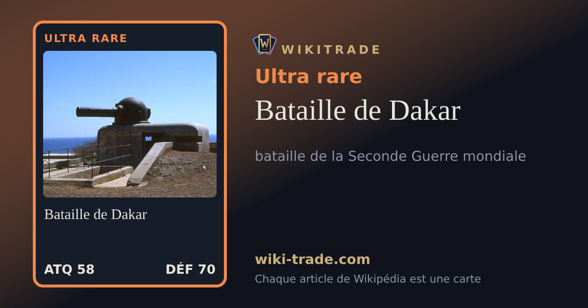 Bataille de Dakar — carte Ultra rare