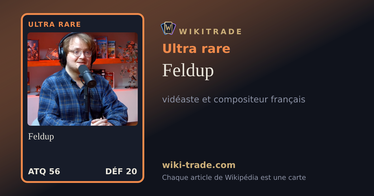 Feldup — carte Ultra rare