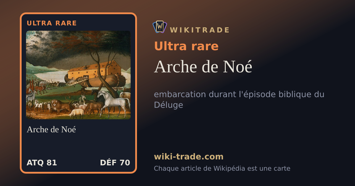 Arche de Noé — carte Ultra rare
