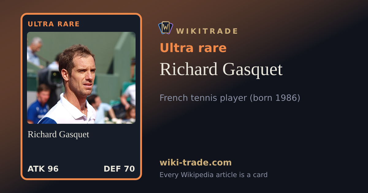 Richard Gasquet — Ultra rare card